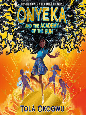 cover image of Onyeka and the Academy of the Sun